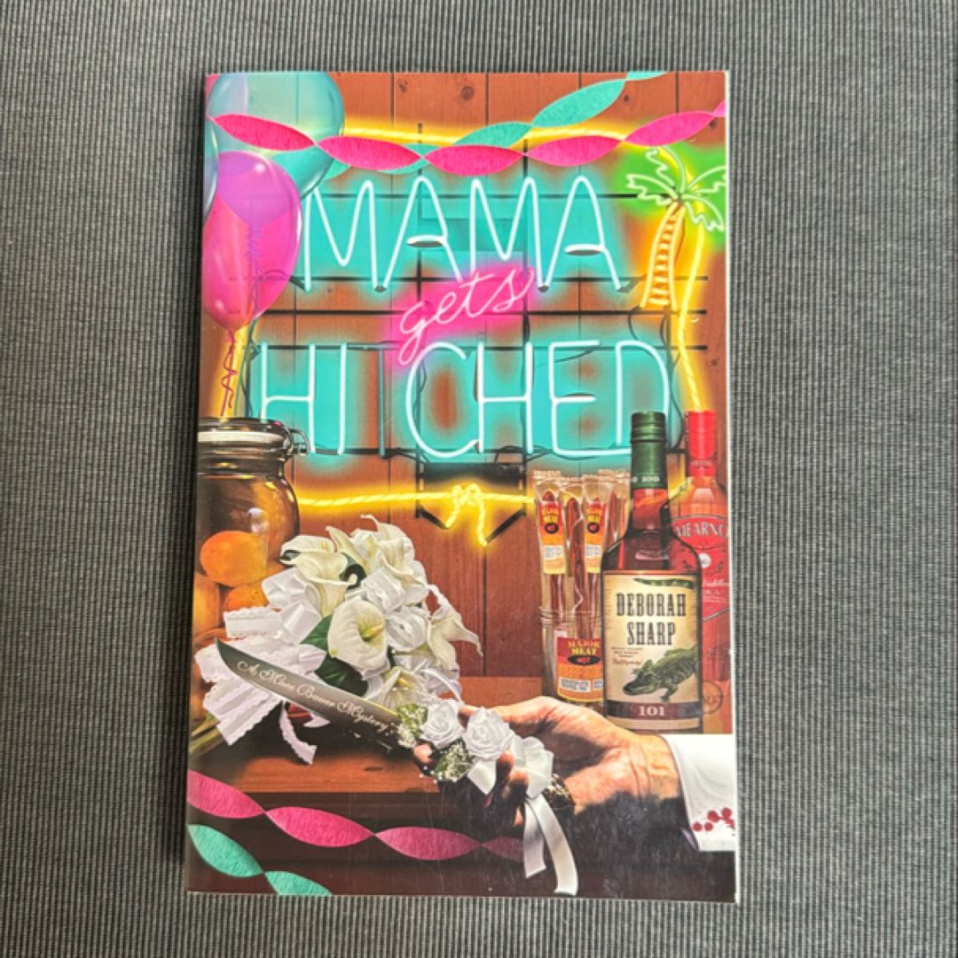 Mama Gets Hitched