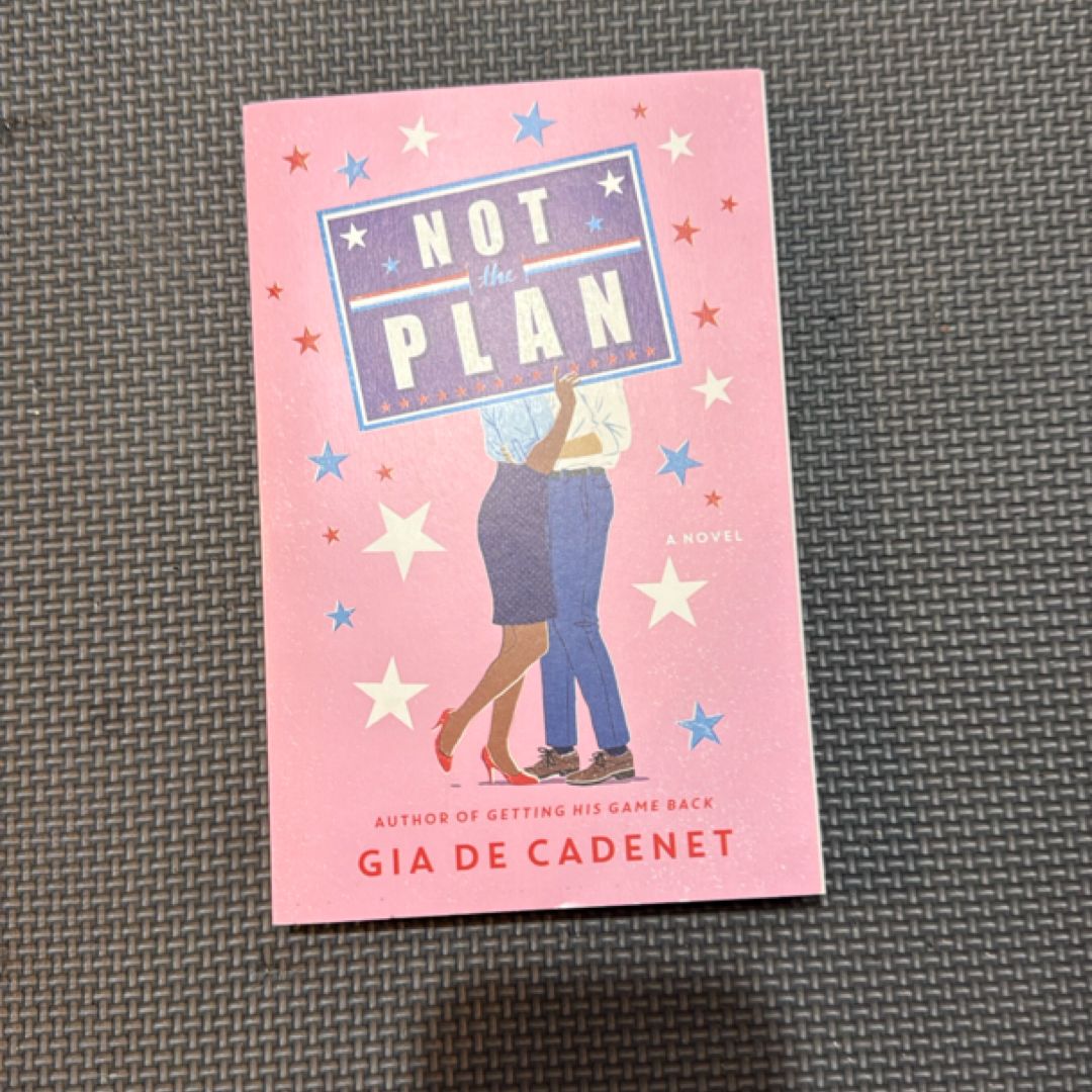 Not the Plan