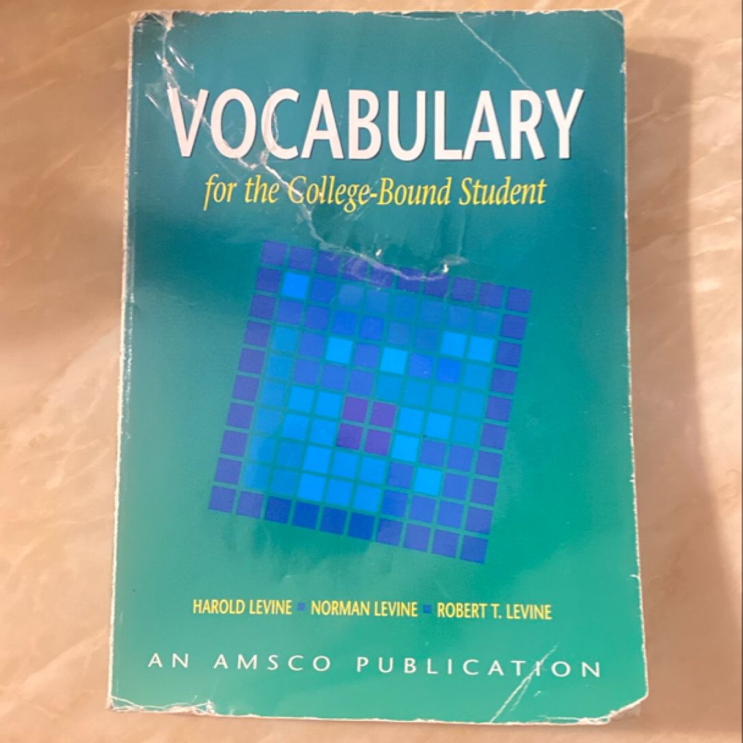 Vocabulary for the College-Bound Student