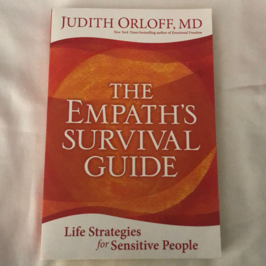 The Empath's Survival Guide