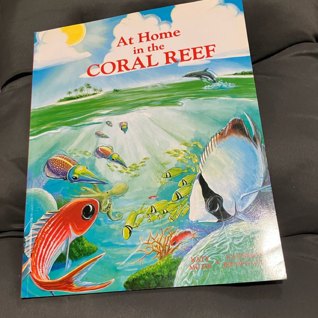 At Home in the Coral Reef