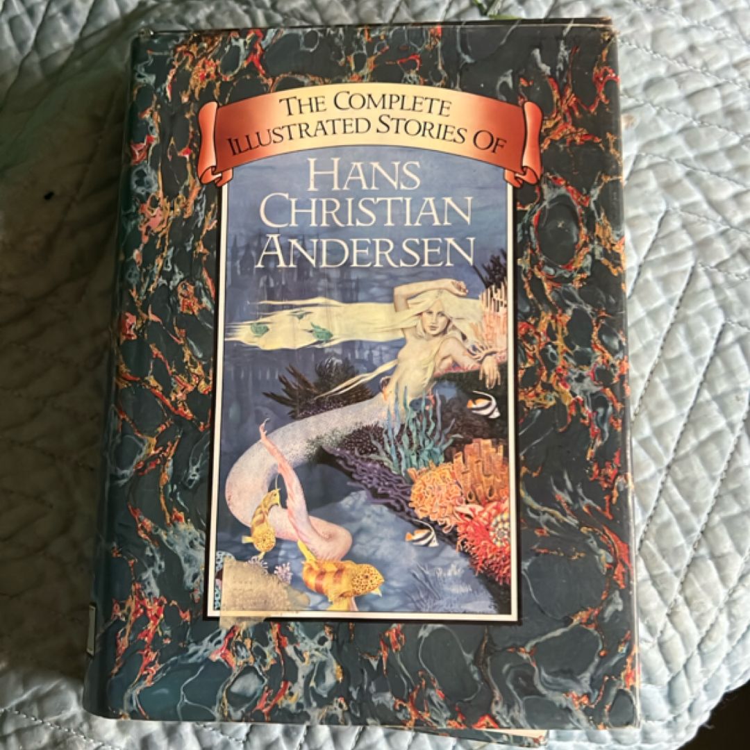 The Complete Illustrated Stories of Hans Christian Andersen