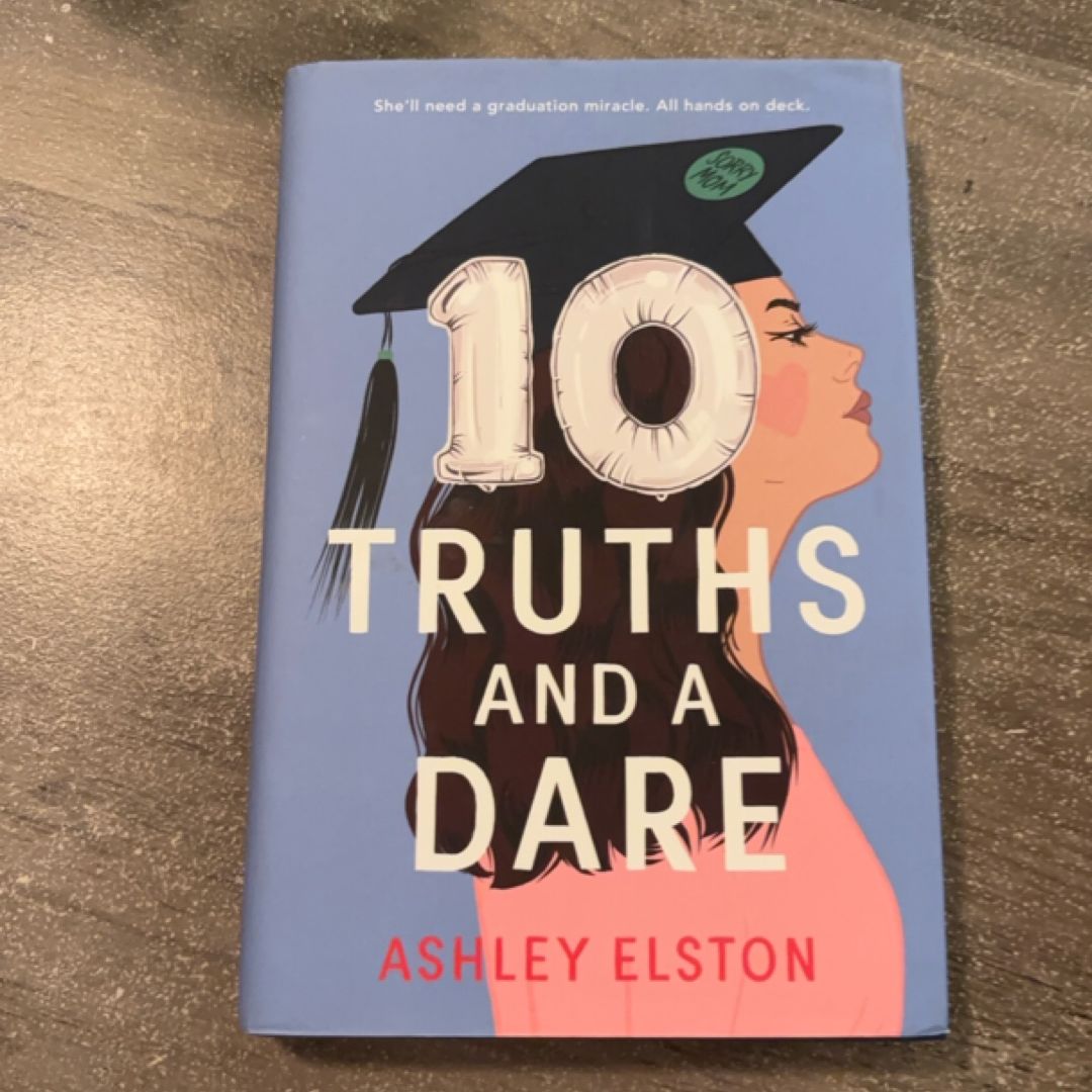 10 Truths and a Dare