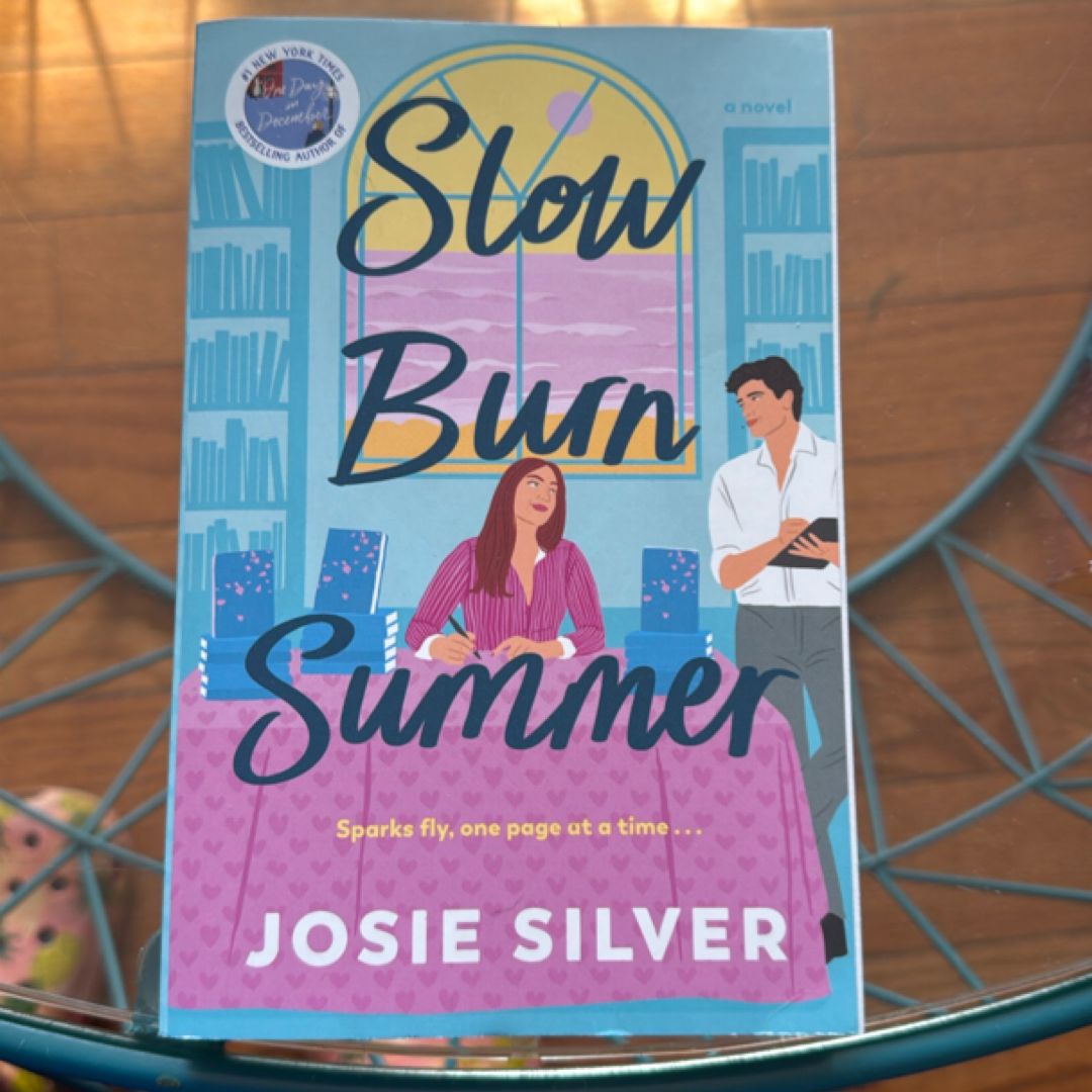 Slow Burn Summer