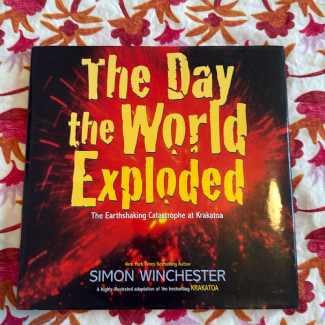 The Day the World Exploded