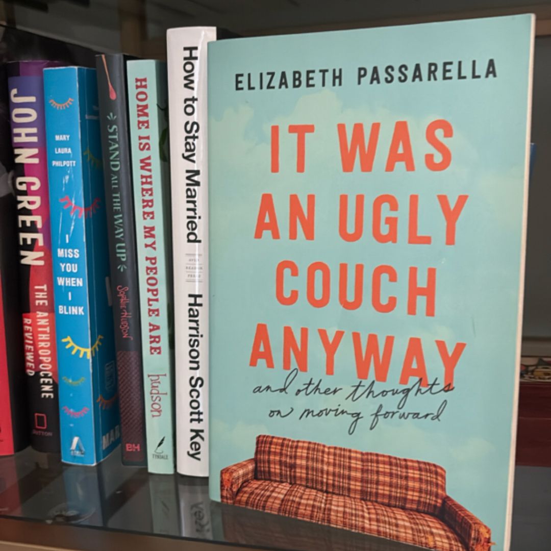 It Was an Ugly Couch Anyway