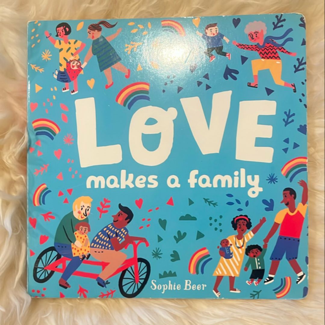 Love Makes a Family