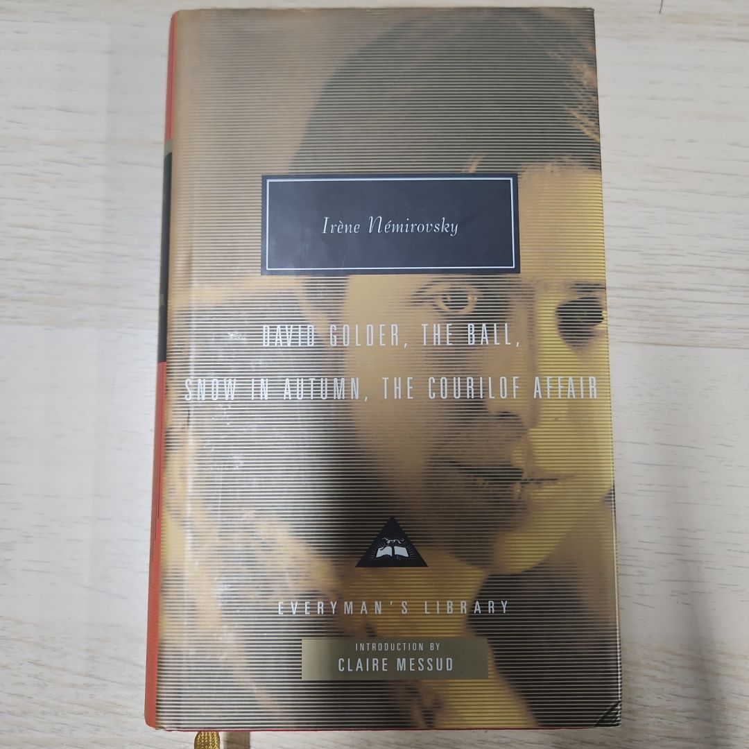 David Golder, the Ball, Snow in Autumn, the Courilof Affair