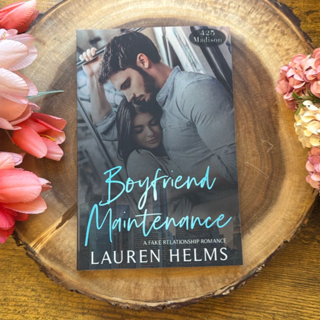 Boyfriend Maintenance