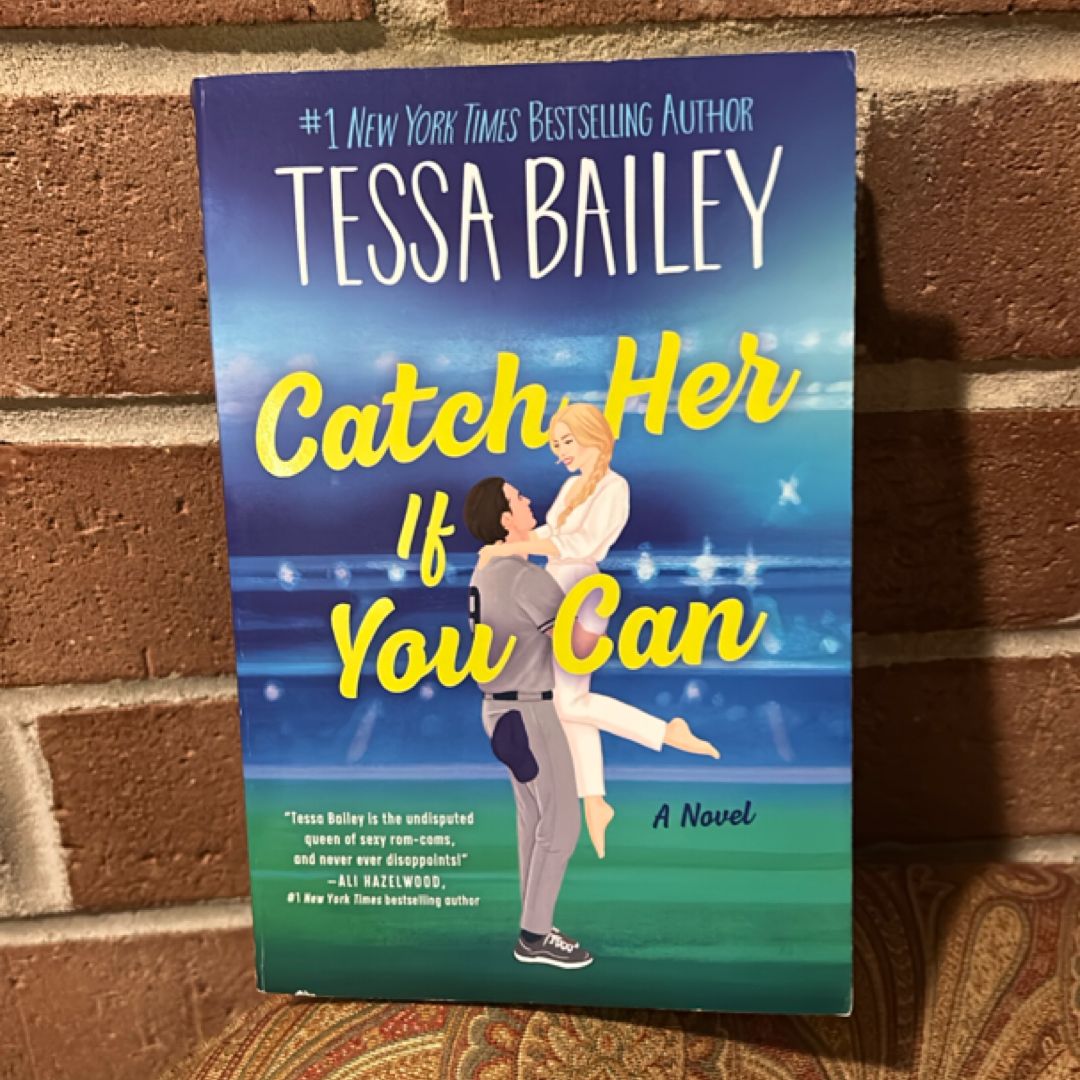 Catch Her If You Can