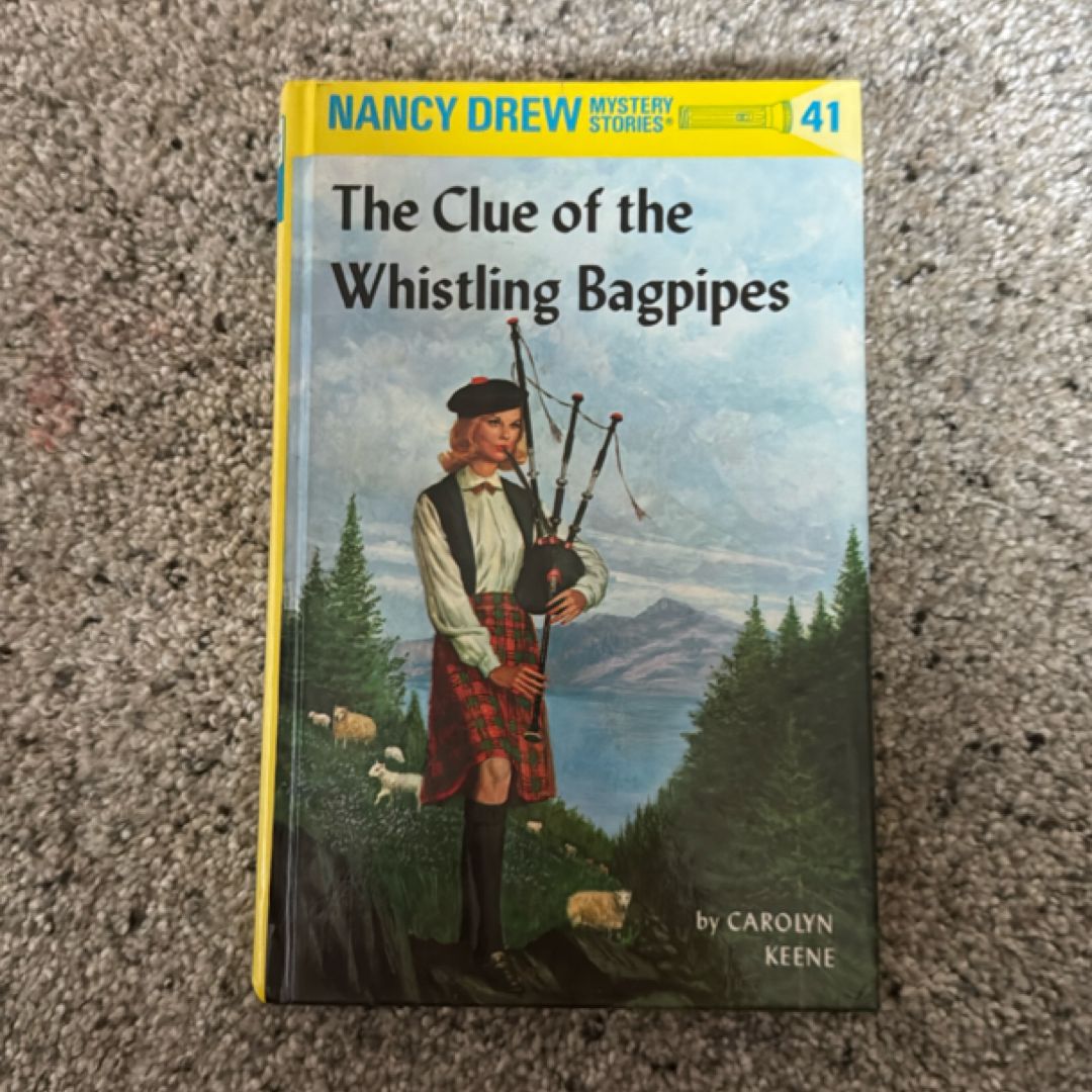 Nancy Drew 41: the Clue of the Whistling Bagpipes
