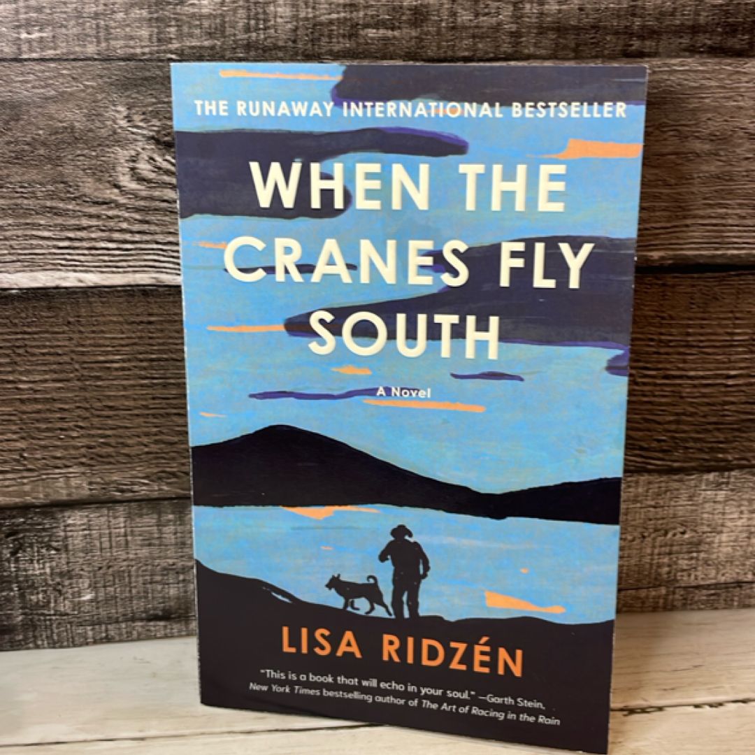 When the Cranes Fly South