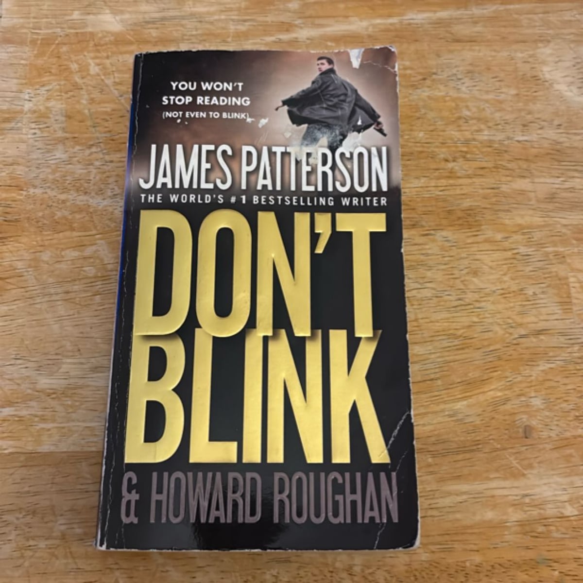 Don't Blink by James Patterson; Howard Roughan, Paperback | Pangobooks