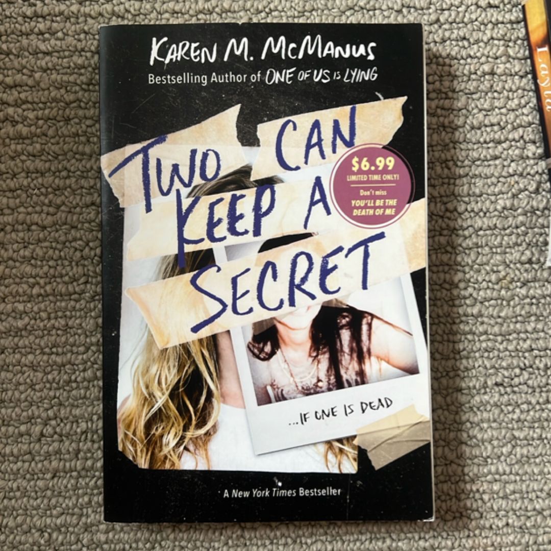 Two Can Keep a Secret