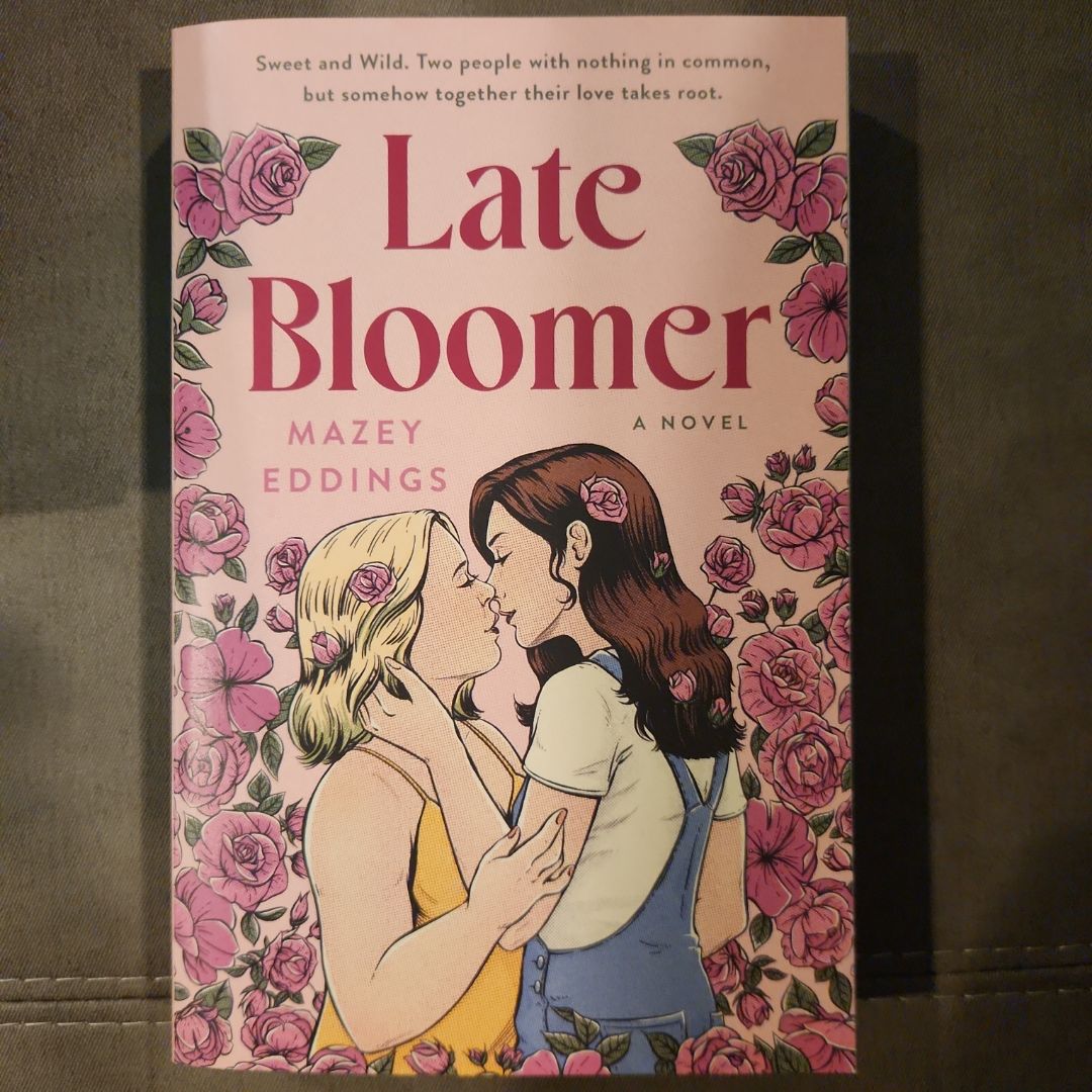 Late Bloomer