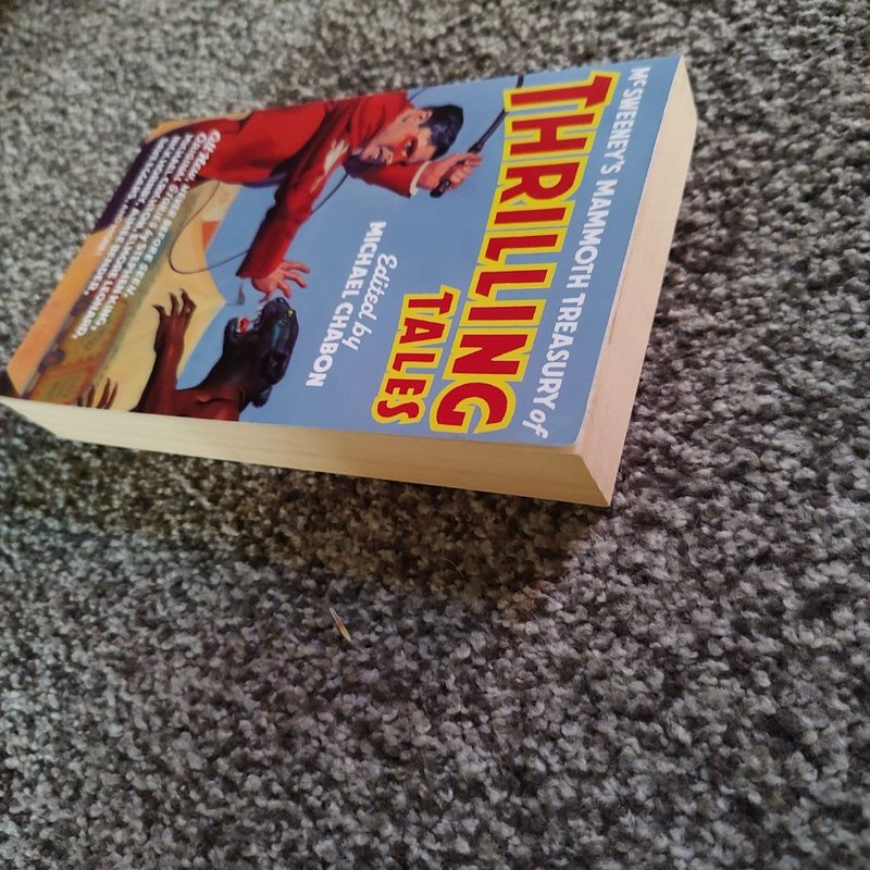 McSweeney's Mammoth Treasury of Thrilling Tales