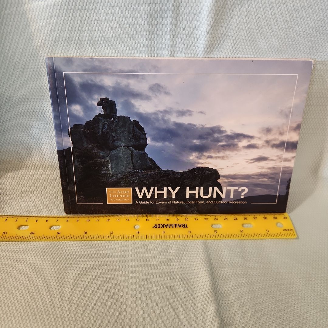 Why Hunt?