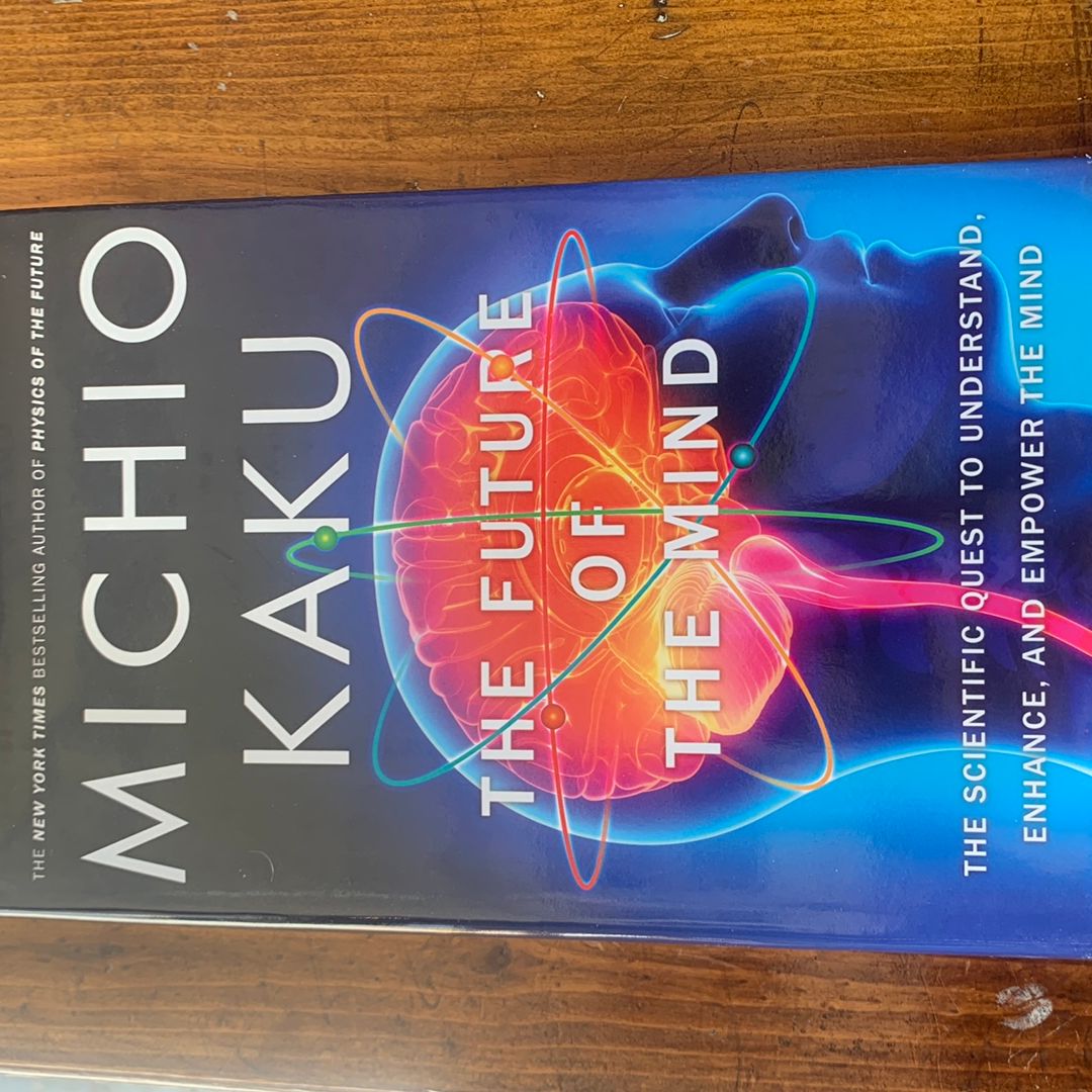 The Future of the Mind