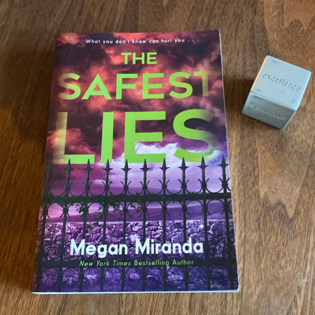 The Safest Lies