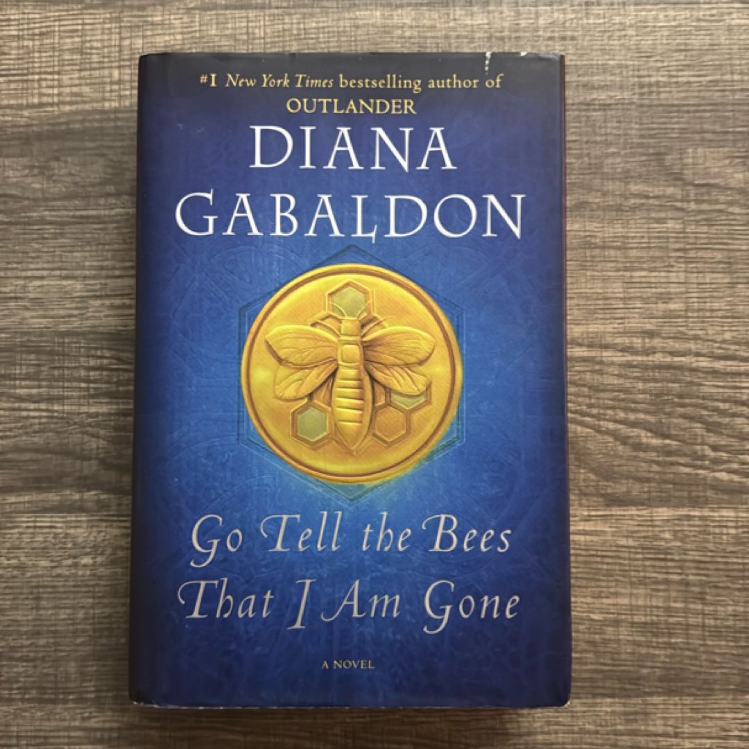 Go Tell the Bees That I Am Gone