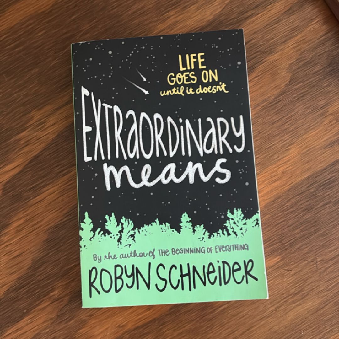 Extraordinary Means