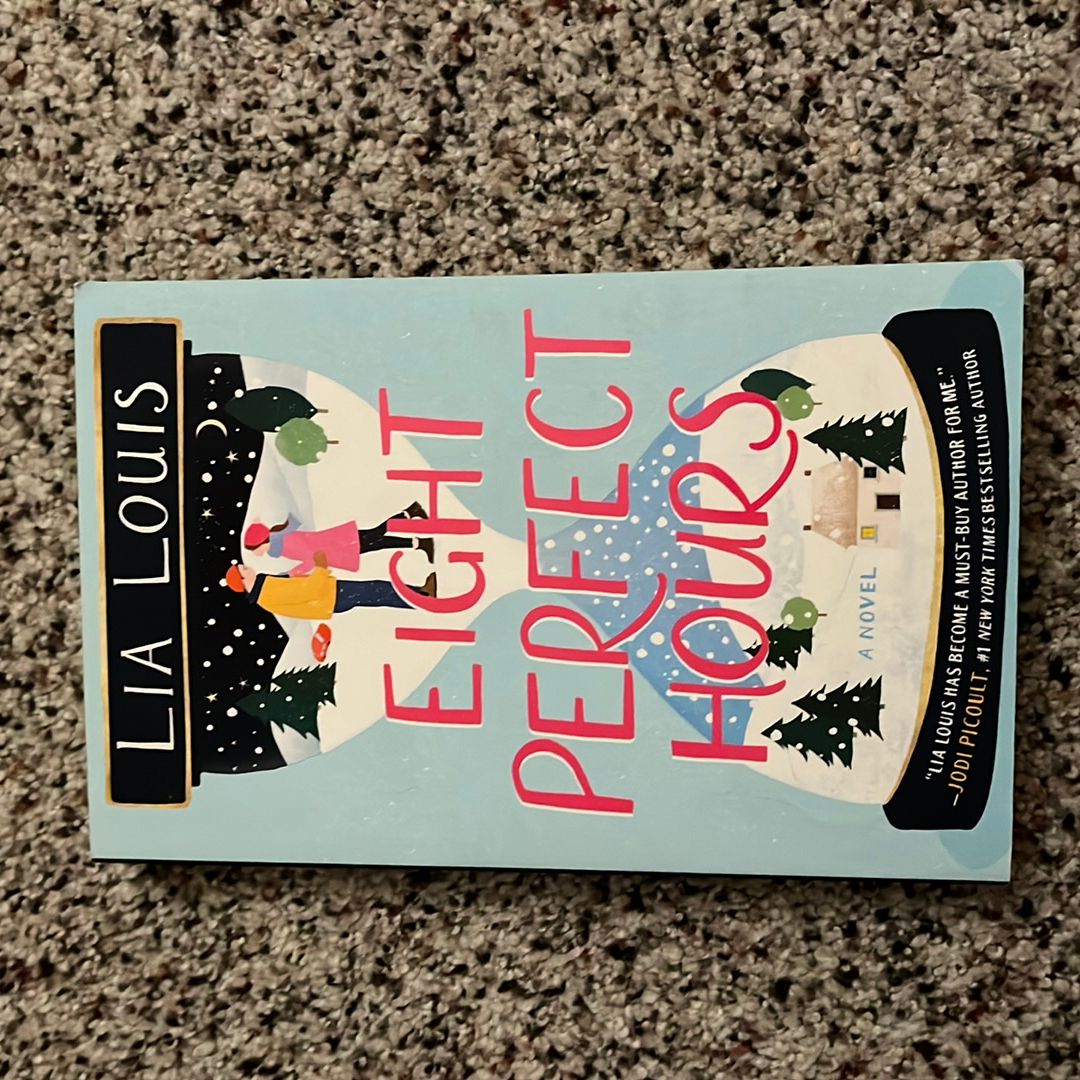 Eight Perfect Hours