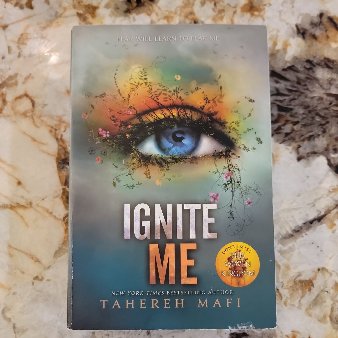 Ignite Me