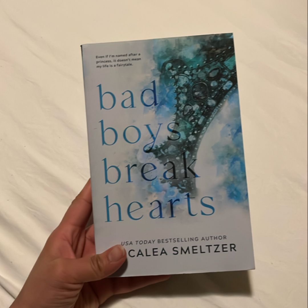 Bad Boys Break Hearts