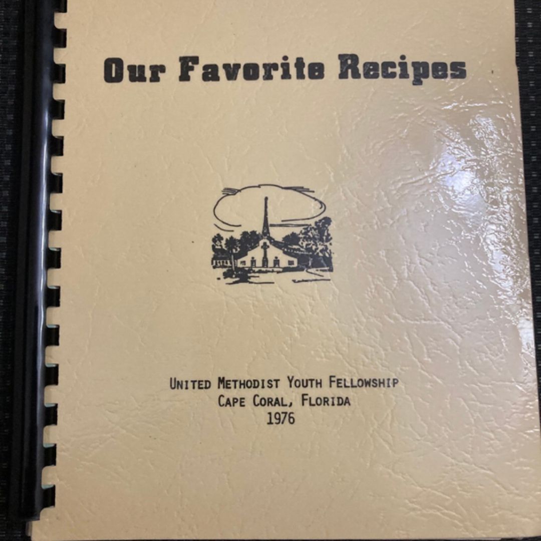 Vintage 1976,  Our Favorite Recipes Cookbook