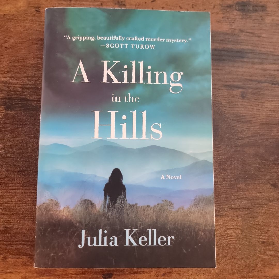 A Killing in the Hills