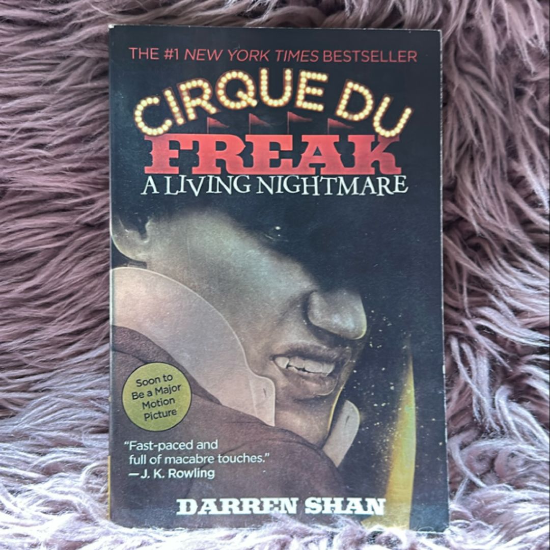 A Cirque du Freak: a Living Nightmare