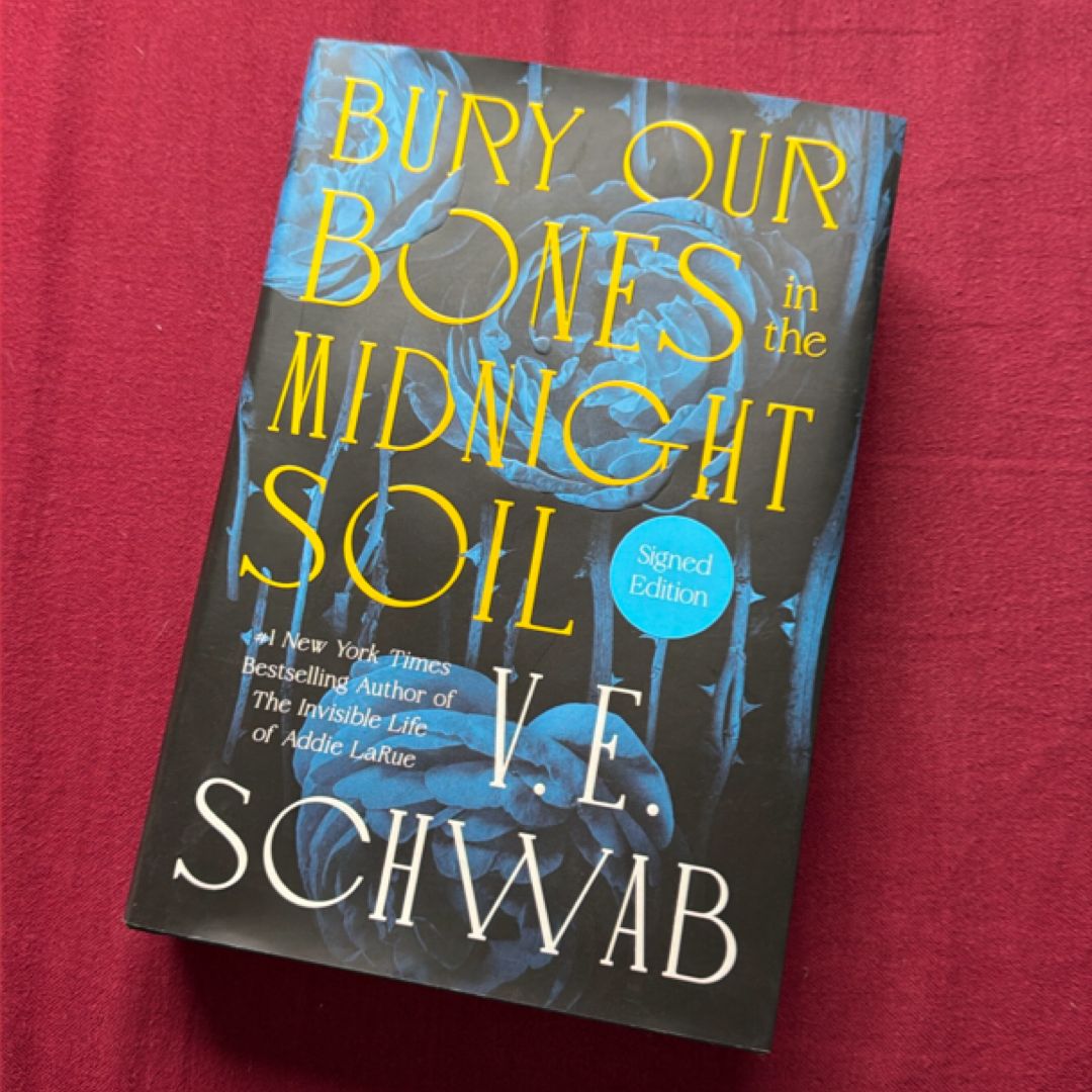 Bury Our Bones in the Midnight Soil