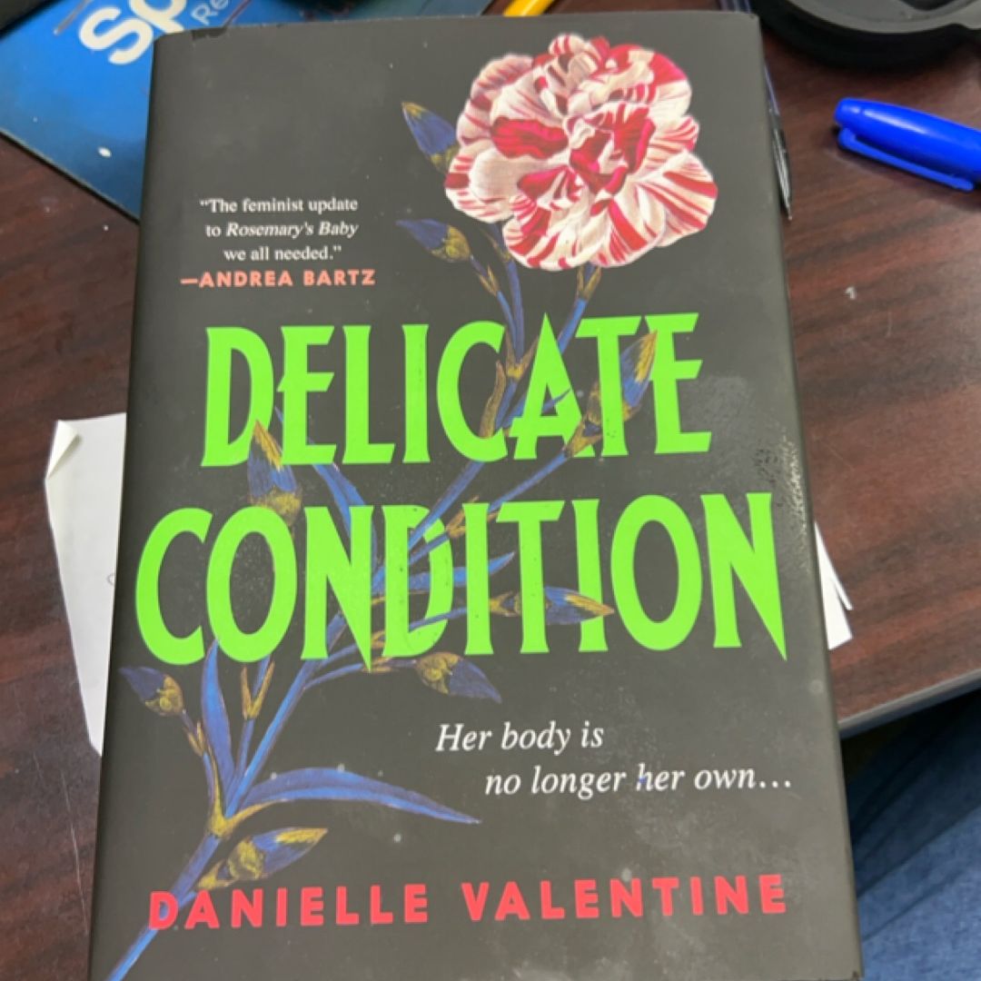 Delicate Condition