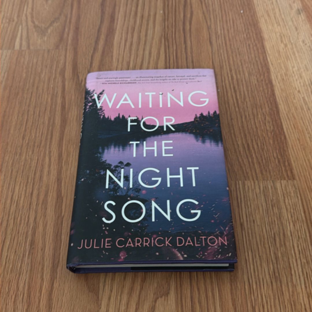 Waiting for the Night Song