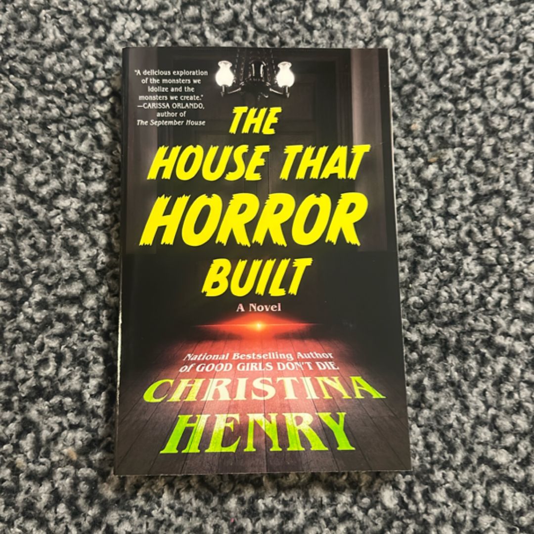 The House That Horror Built