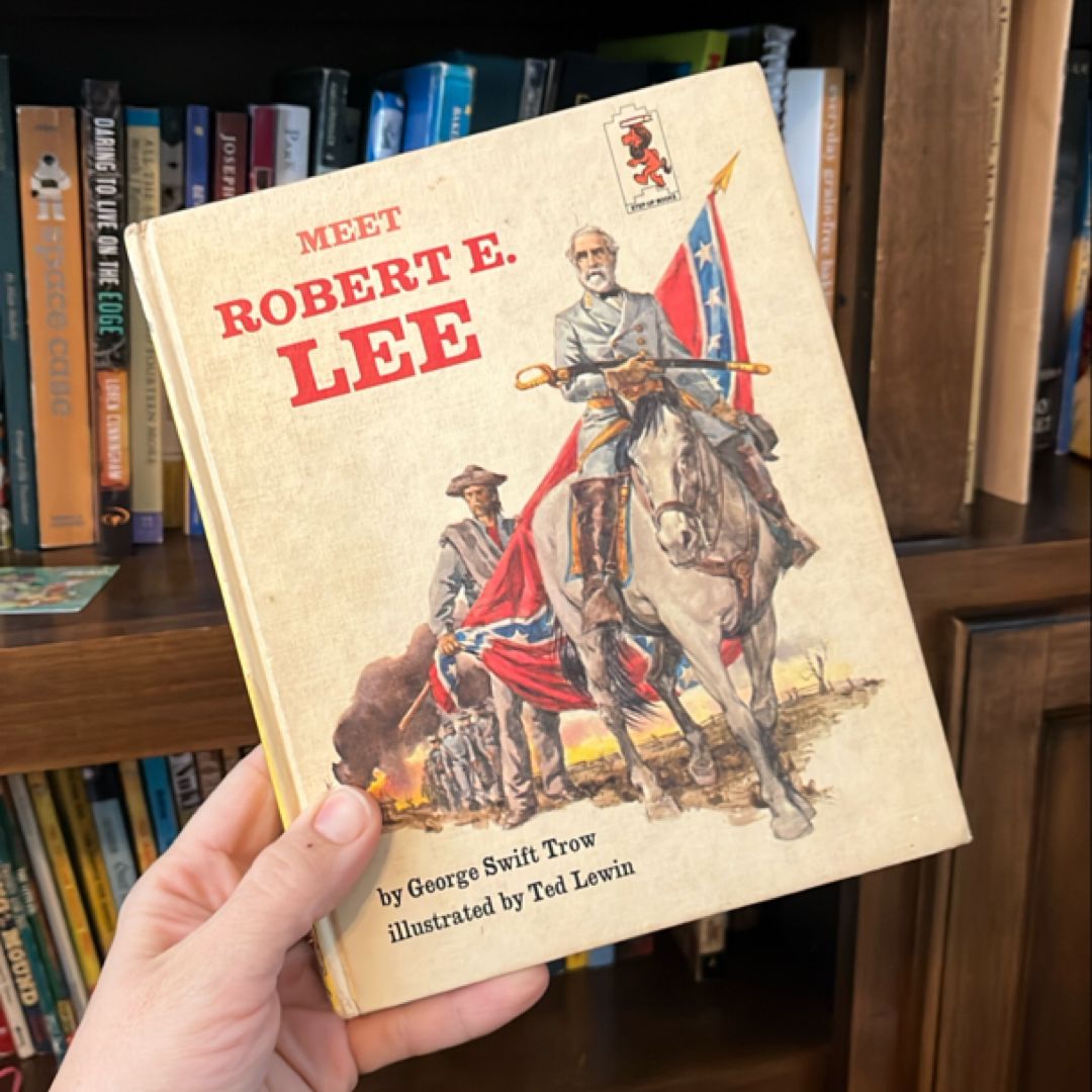 Meet Robert E Lee by George Swift Trow, Hardcover | Pangobooks