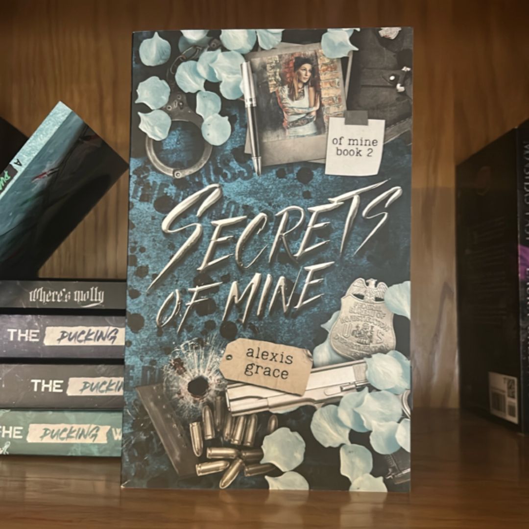 Secrets of Mine: An FBI Dark Reverse Harem Romance (Of Mine Book 2)