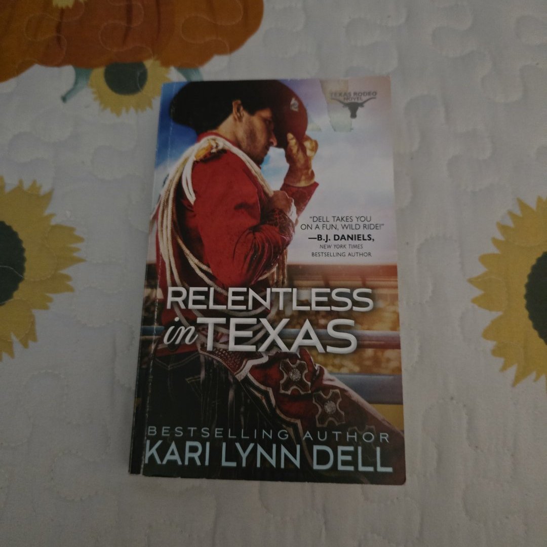 Relentless in Texas