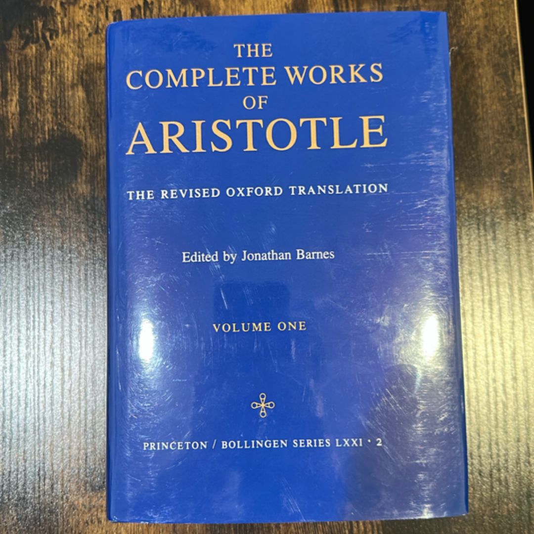 The Complete Works of Aristotle, Volume One