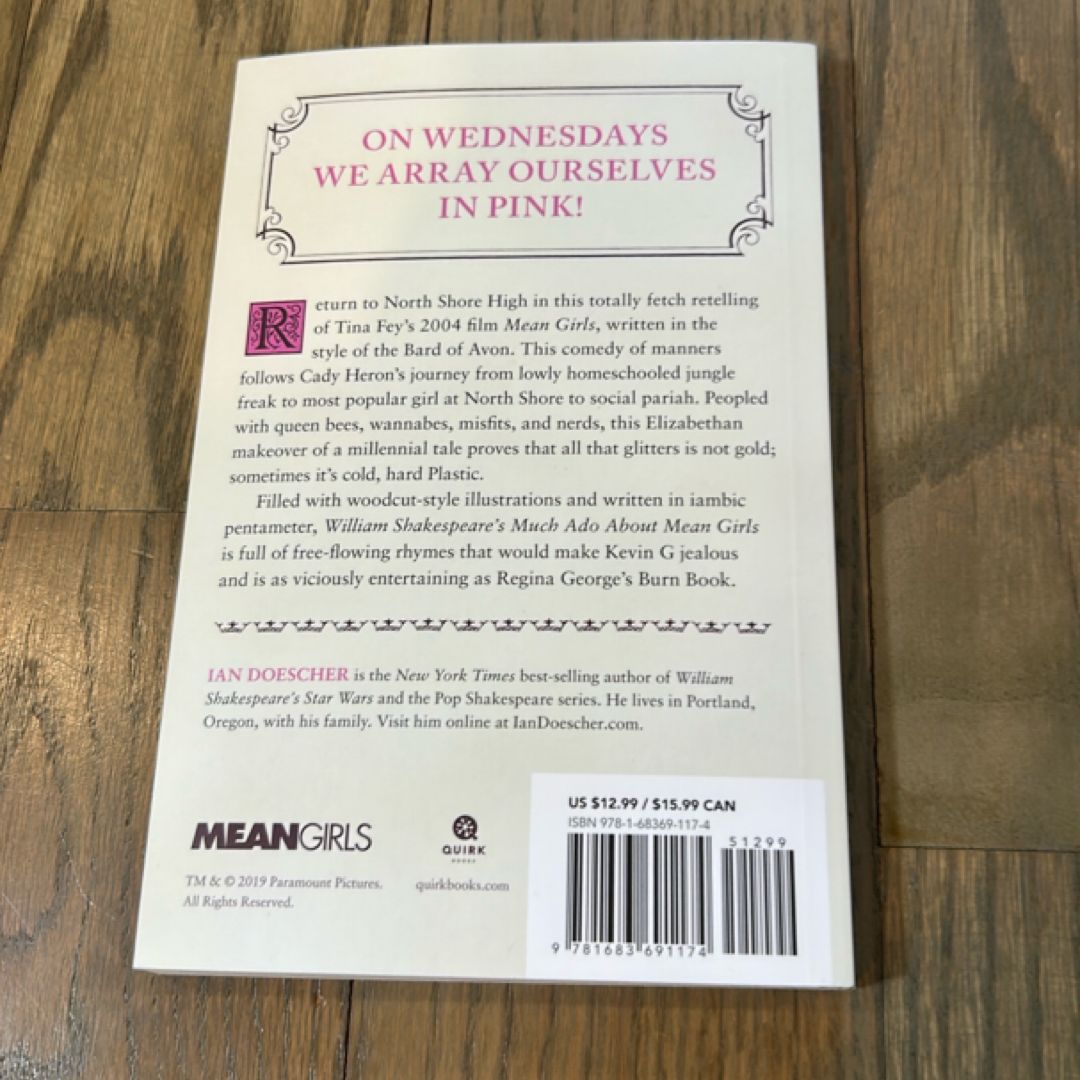 William Shakespeare's Much Ado about Mean Girls