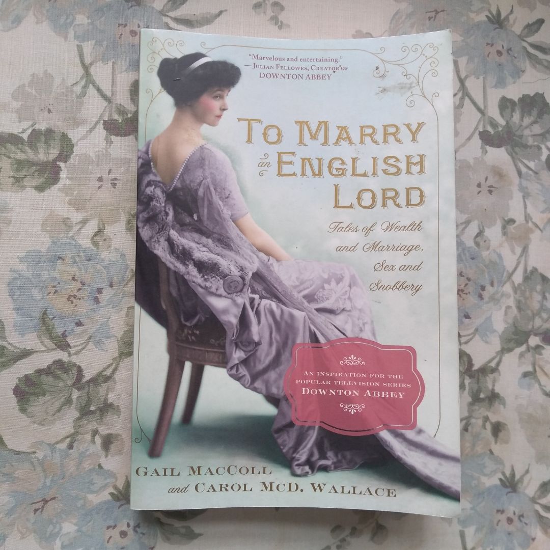 To Marry an English Lord