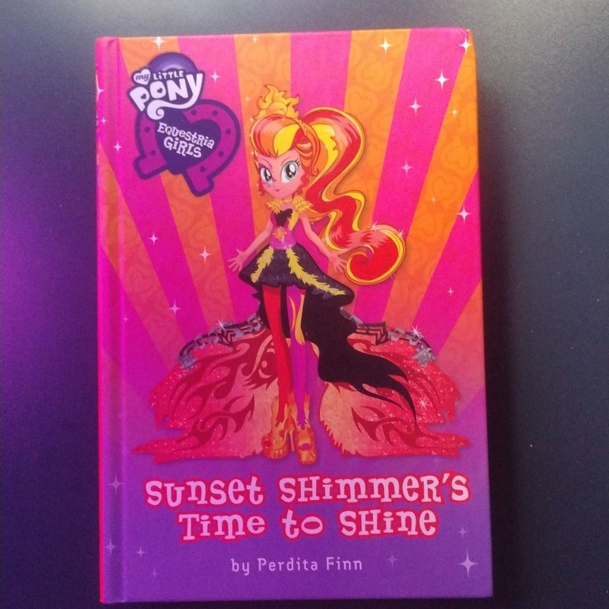 Sunset Shimmer's Time to Shine by Perdita Finn