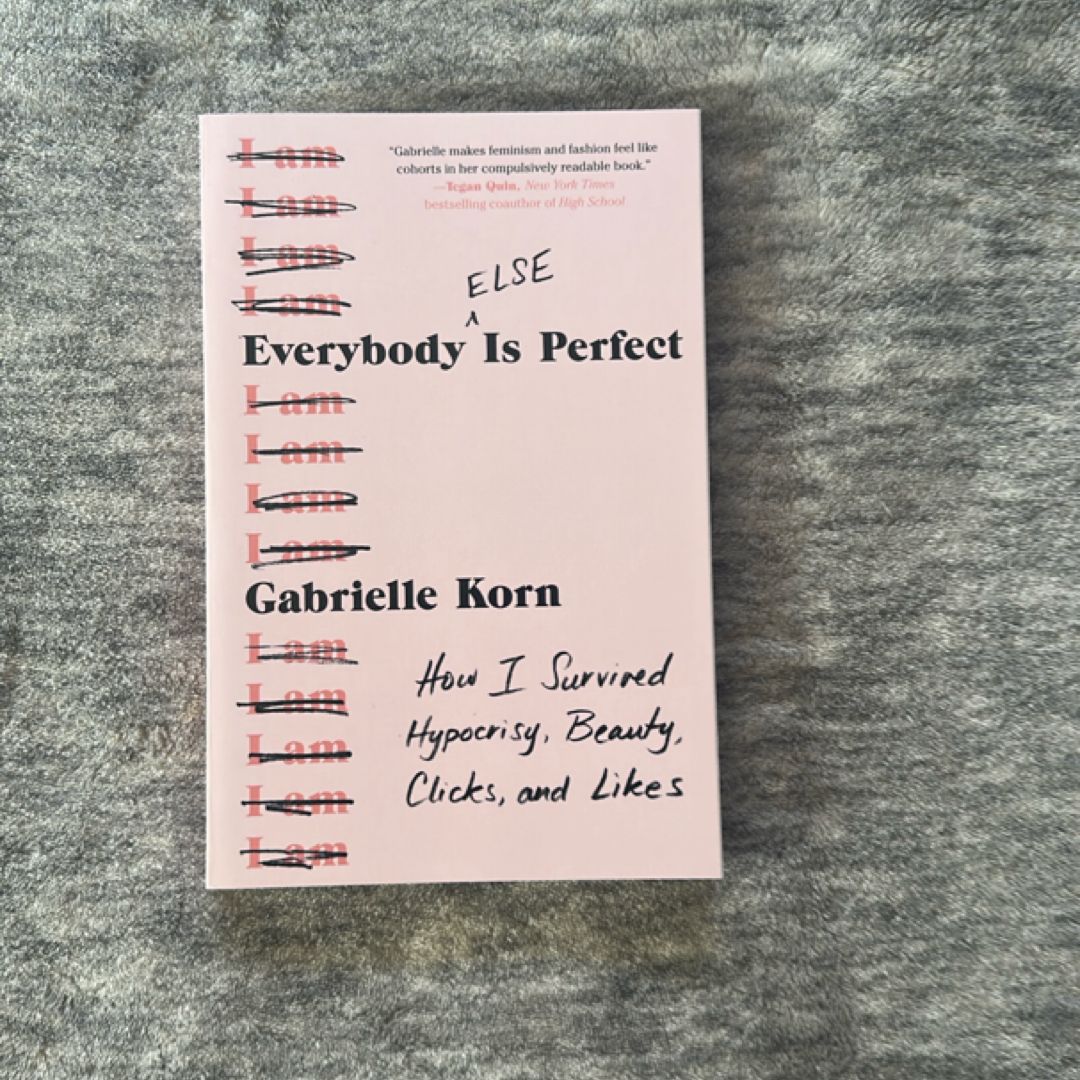 Everybody (Else) Is Perfect