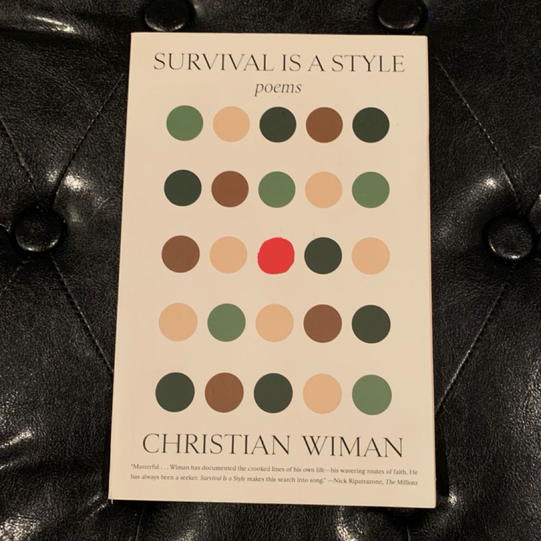 Survival Is a Style