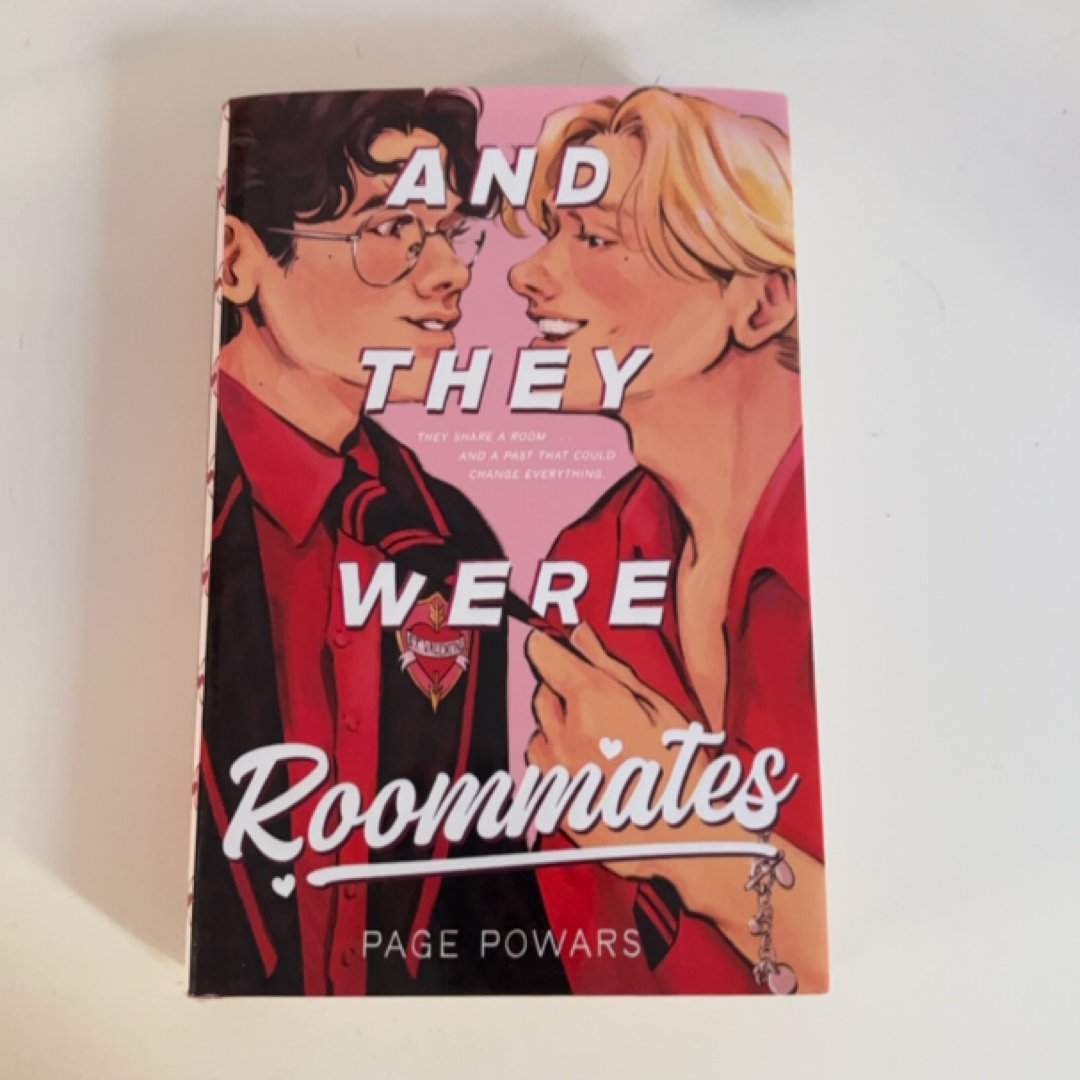 And They Were Roommates