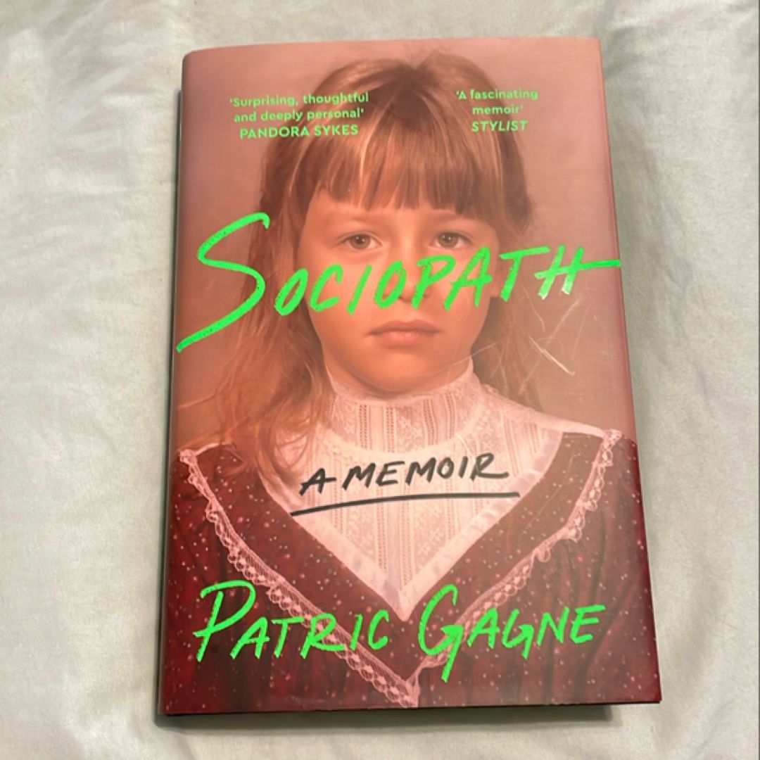 Sociopath: a Memoir