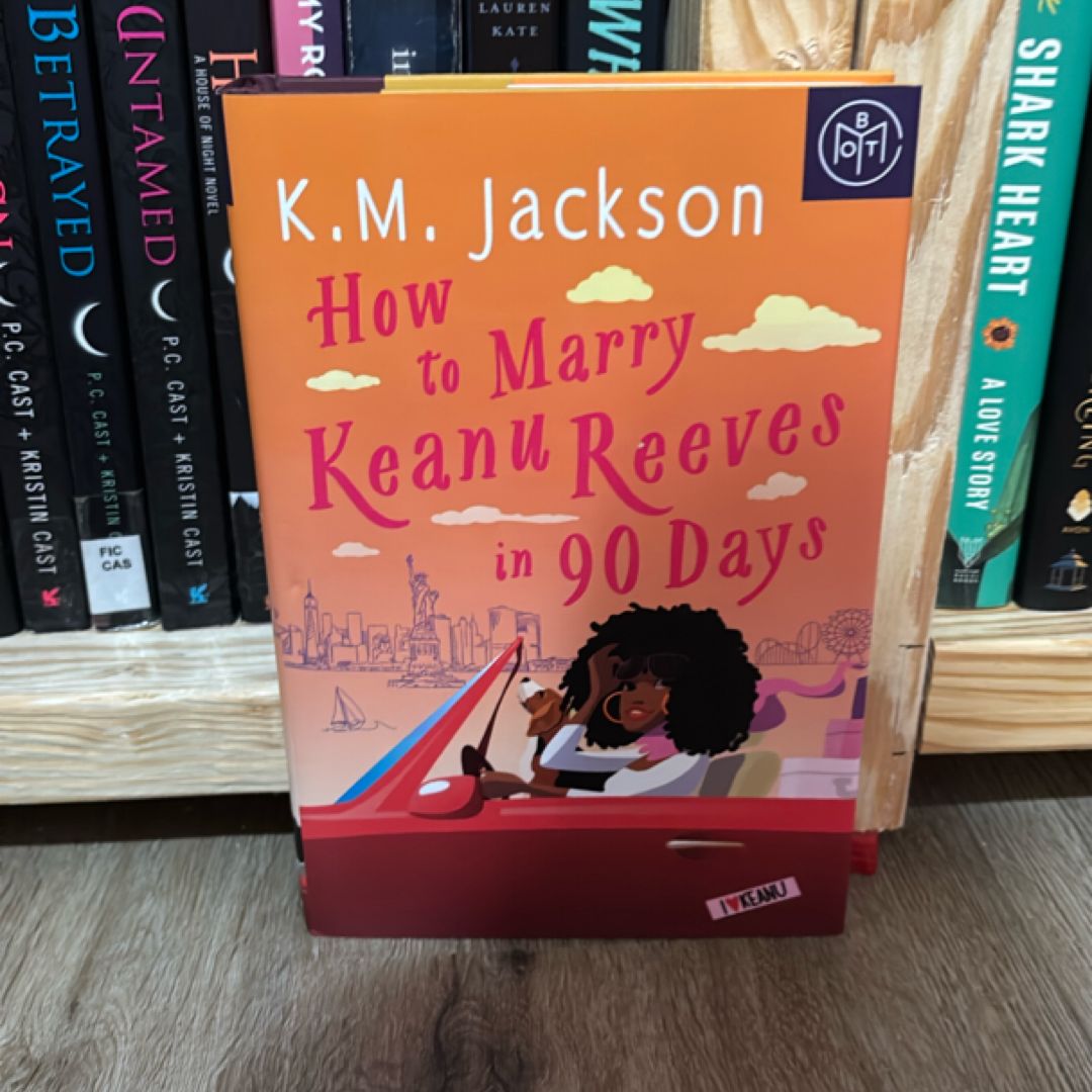 How to Marry Keanu Reeves in 90 Days