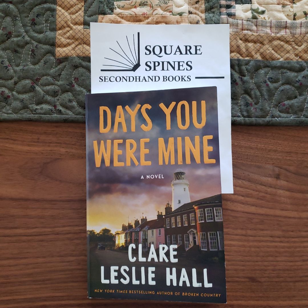 Days You Were Mine