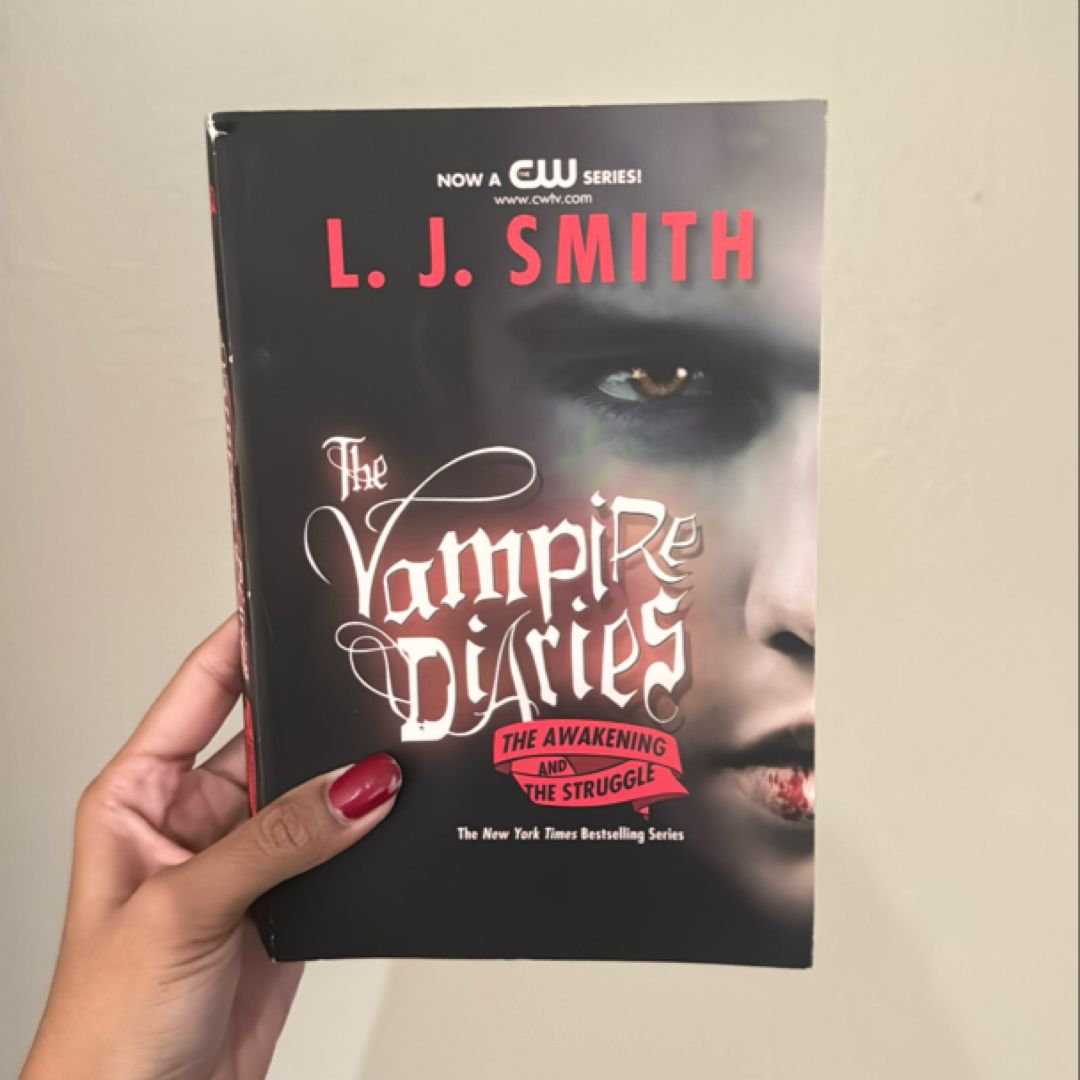 The Vampire Diaries: the Awakening and the Struggle