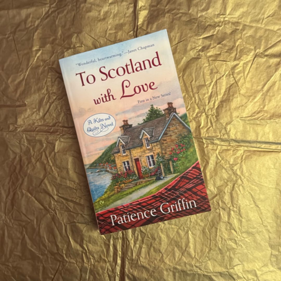 To Scotland with Love